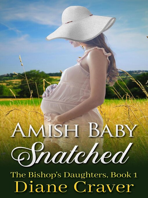 Title details for Amish Baby Snatched by Diane Craver - Available